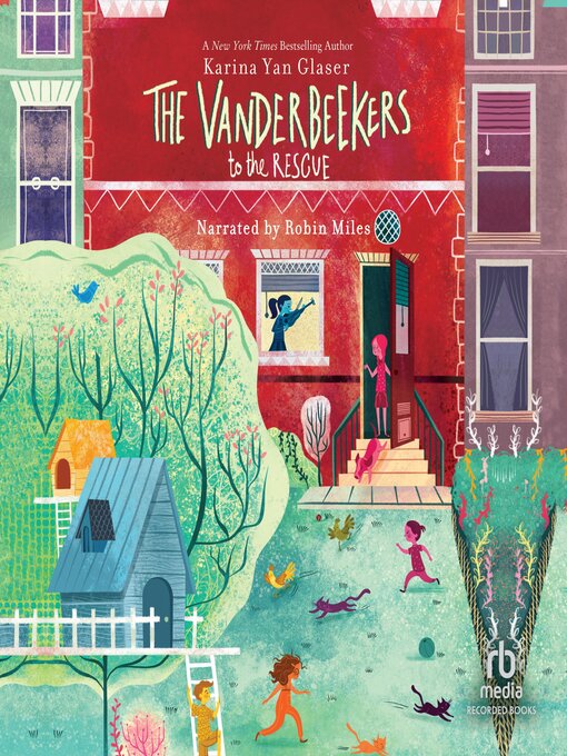 Title details for The Vanderbeekers to the Rescue by Karina Yan Glaser - Available